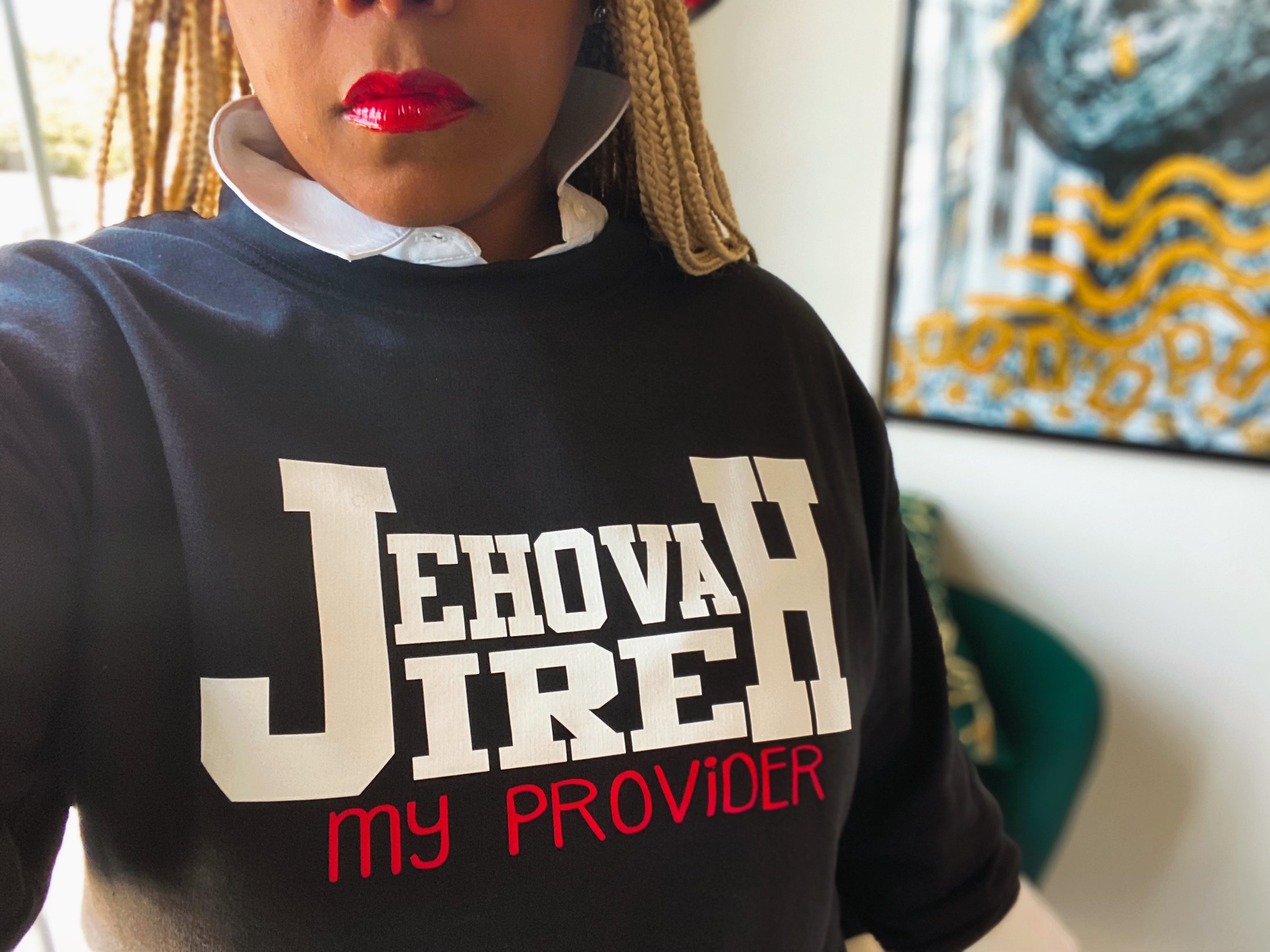 Jehovah Jireh sweat shirt